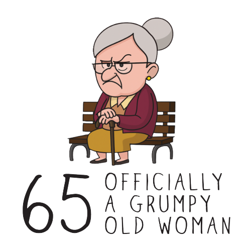 Grumpy Old Woman Any Age Birthday Mug Gift