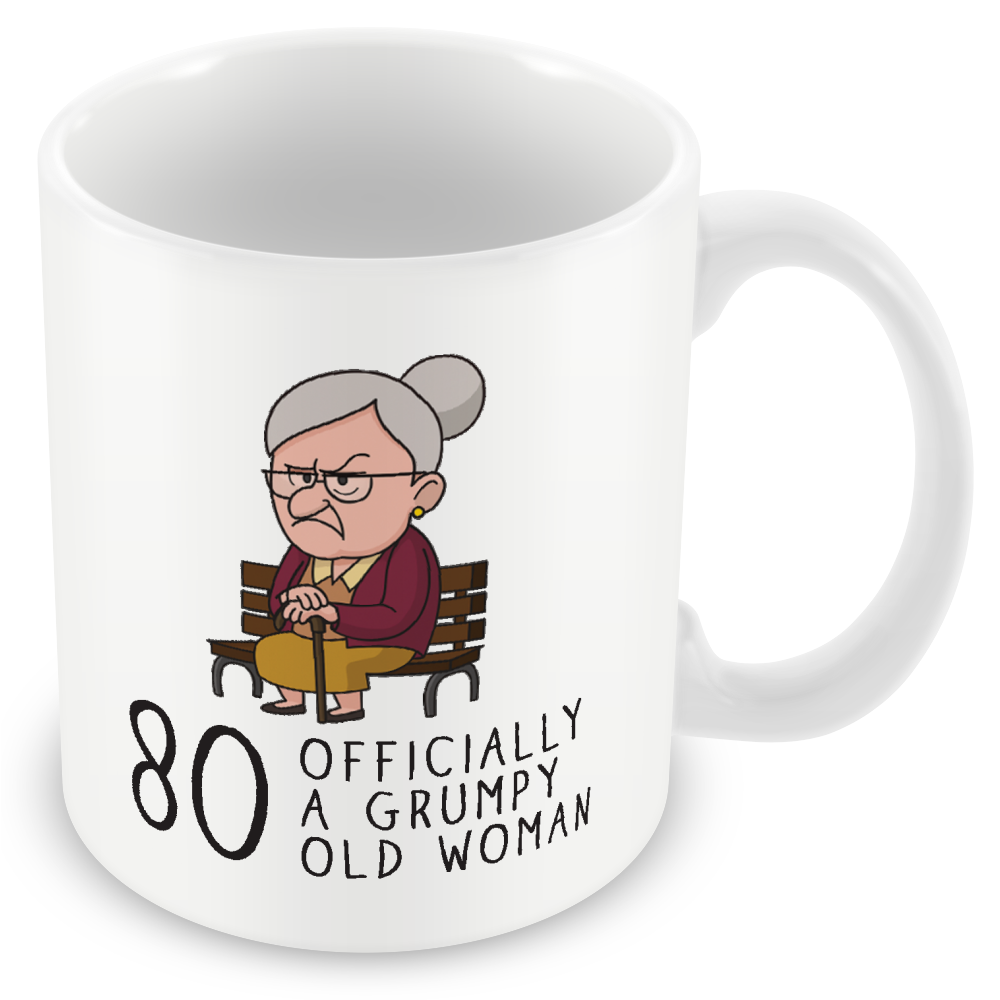 Grumpy Old Woman Any Age Birthday Mug Gift