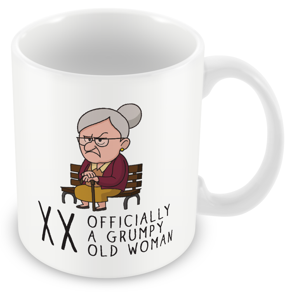Grumpy Old Woman Any Age Birthday Mug Gift
