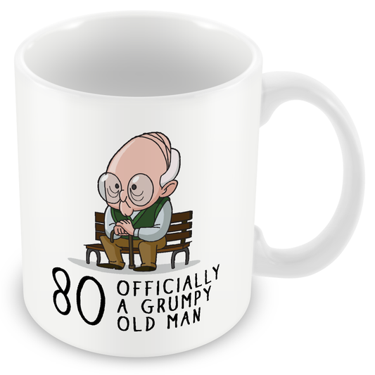 Grumpy Old Man 80th Birthday Mug