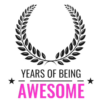 Years of Being Awesome Mug - Awesome Birthday Gift