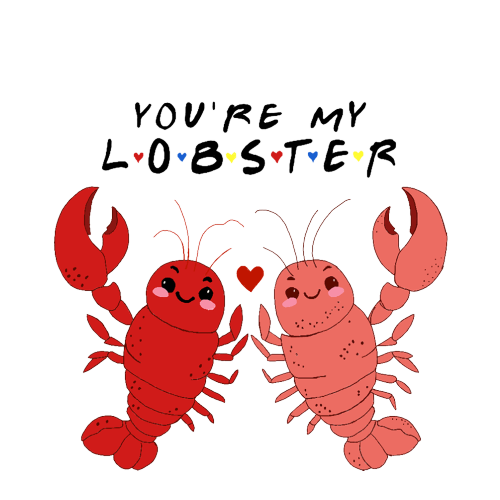 You're My Lobster - Personalised Gift for Friends Fans