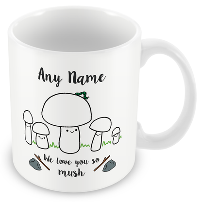 Daddy We Love You So MUSH - Personalised Gift for Dad