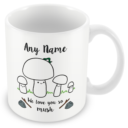 Daddy We Love You So MUSH - Personalised Gift for Dad