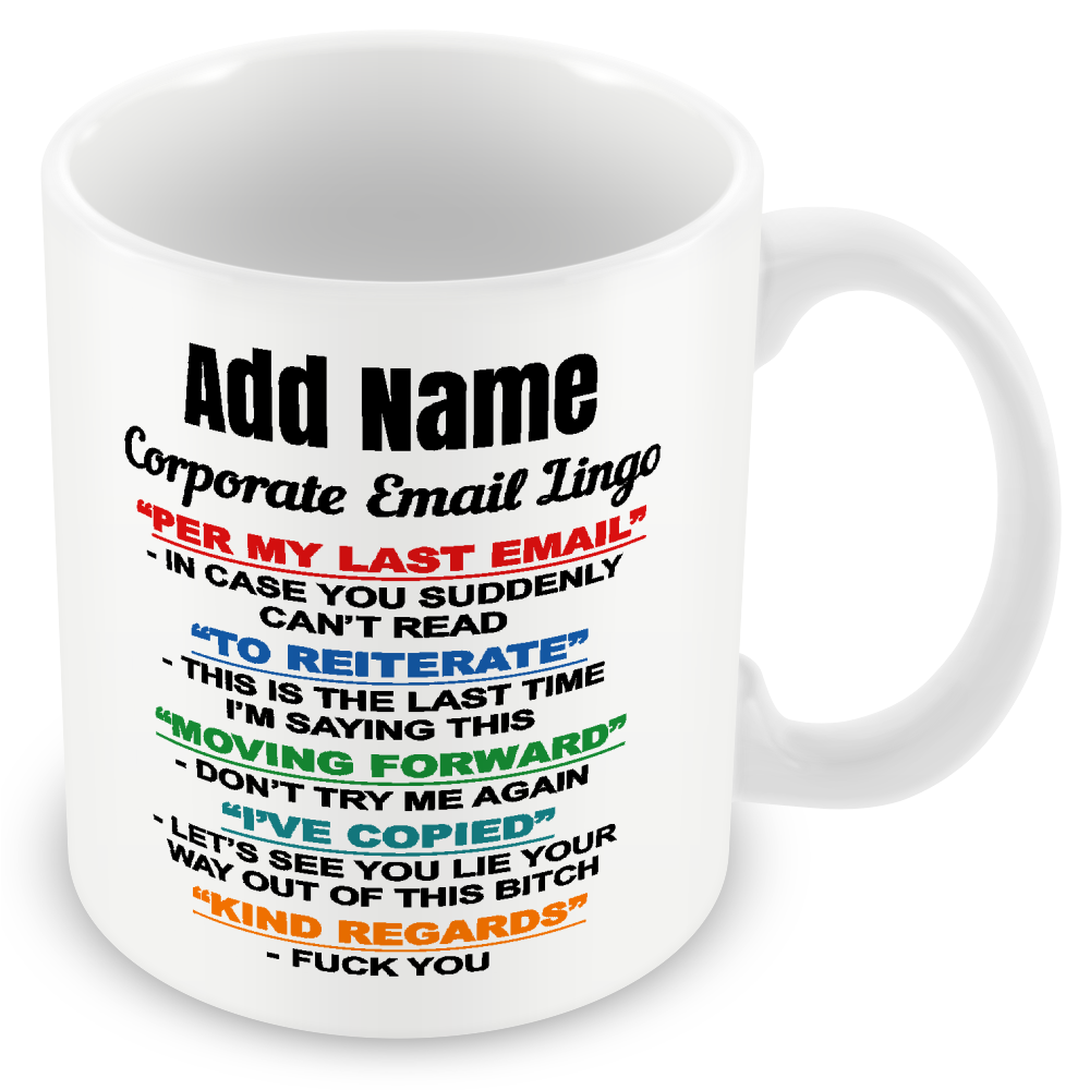 Funny Work Gift - Corporate Email Lingo