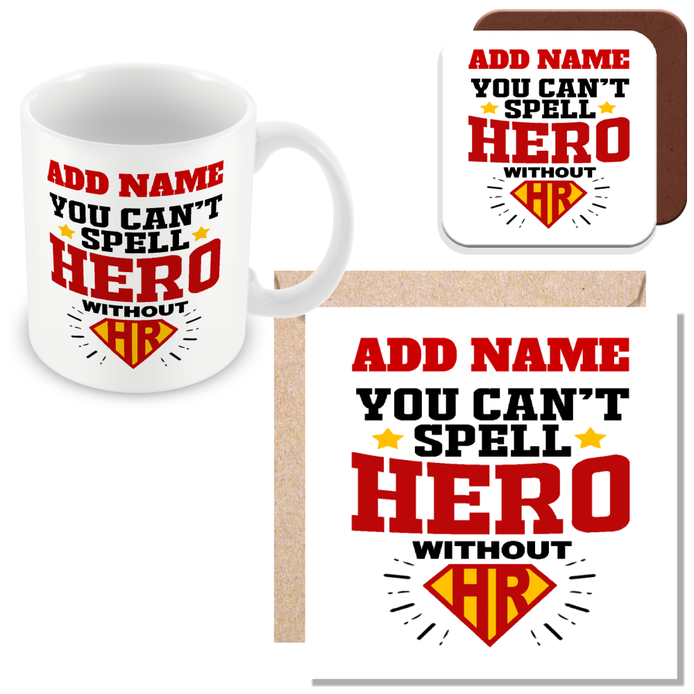 Human Resources Personalised Gift - You Can't Spell Hero Without HR