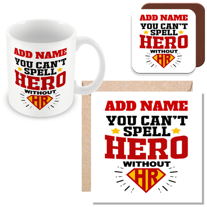Human Resources Personalised Gift - You Can't Spell Hero Without HR
