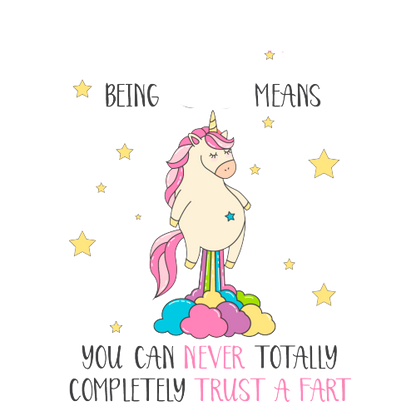 Rude Birthday Gift - Never Trust a Fart