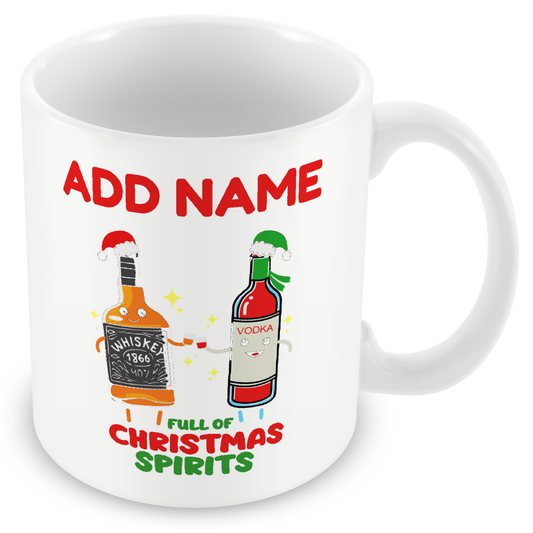 Christmas Secret Santa Gift - Full Of Christmas Spirits - Personalised Novelty Mug