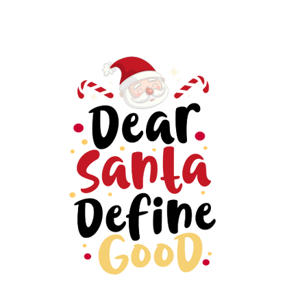 Christmas Secret Santa Gift - Dear Santa Define Good - Secret Santa Gift Mug