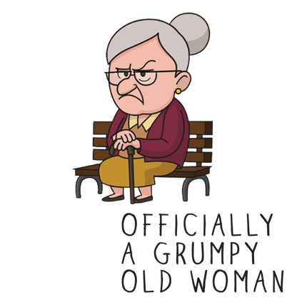 Grumpy Old Woman Any Age Birthday Mug Gift