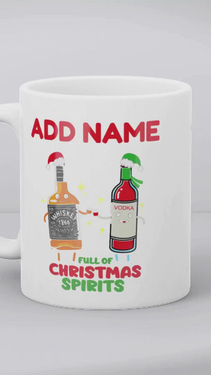 Christmas Secret Santa Gift - Full Of Christmas Spirits - Personalised Novelty Mug