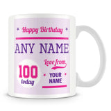Birthday Personalised Mug With Age 100 Today and Names