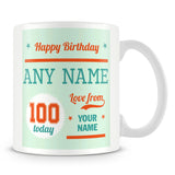 Birthday Personalised Mug With Age 100 Today and Names