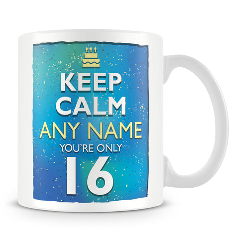 16th Birthday Keep Calm Mug