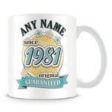 Original Since 1981 Mug