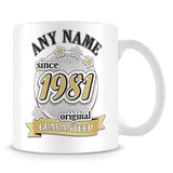 Original Since 1981 Mug