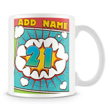 21st Birthday Comic Design Birthday Personalised Mug