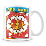 21st Birthday Comic Design Birthday Personalised Mug