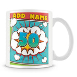 50th Birthday Comic Design Birthday Personalised Mug