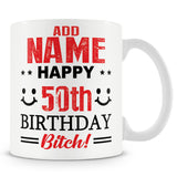 Birthday Bitch Mug