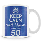 50th Birthday Keep Calm Design Personalised Mug