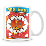 60th Birthday Comic Design Birthday Personalised Mug