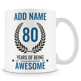 80th Birthday Awesome Design Mug