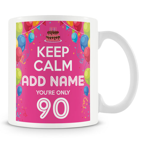 90th Birthday Mug - Keep Calm