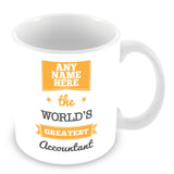 The Worlds Greatest Accountant Personalised Mug - Orange
