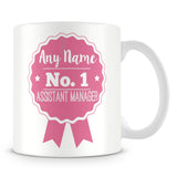 Assistant Manager Mug - Personalised Gift - Rosette Design - Pink
