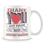 Assistant Manager Thank You Mug