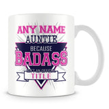 Auntie Mug - Badass Personalised Gift - Pink