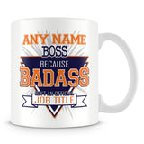Boss Mug - Badass Personalised Gift - Orange