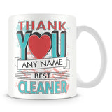 Cleaner Thank You Mug