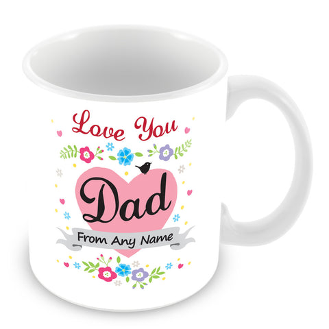 Dad Mug - Love You Dad Personalised Gift
