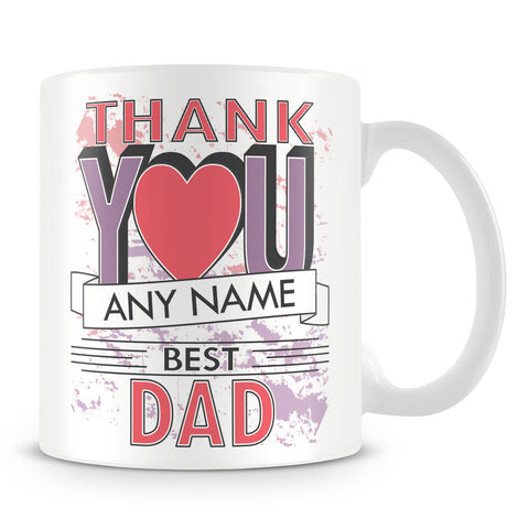 Dad Thank You Mug