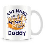 Worlds Best Daddy Personalised Mug - Orange