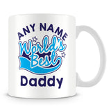 Worlds Best Daddy Personalised Mug - Blue