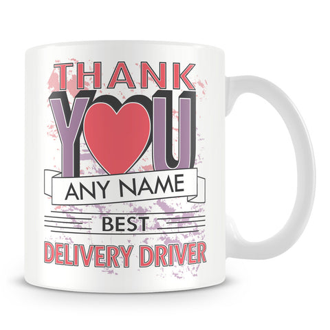 Delivery Driver Thank You Mug