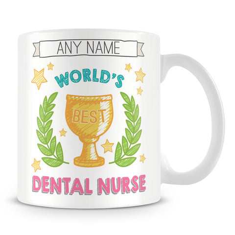 Worlds Best Dental Nurse Award Mug