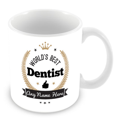 The Worlds Best Dentist Mug - Laurels Design - Gold