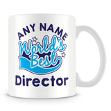 Worlds Best Director Personalised Mug - Blue