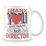 Director Thank You Mug