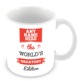 The Worlds Greatest Editor Personalised Mug - Red