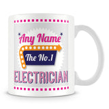 Electrician Personalised Mug - No.1 Retro Gift - Pink