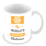 The Worlds Greatest Electrician Personalised Mug - Orange