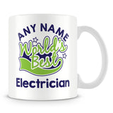 Worlds Best Electrician Personalised Mug - Green