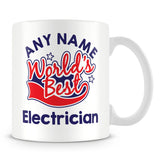 Worlds Best Electrician Personalised Mug - Red