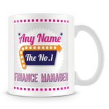 Finance Manager Personalised Mug - No.1 Retro Gift - Pink